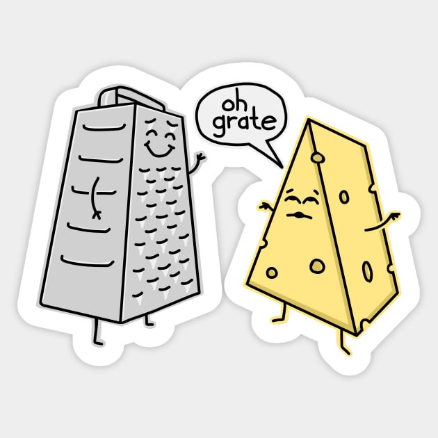 Oh Grate Cheese & Grater Cute Food Humor Sticker by Doodl